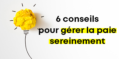 Gérer la paie sereinement