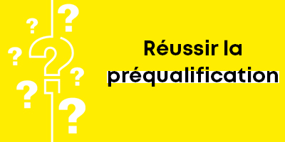 Les questions à poser lors de la pré-qualification